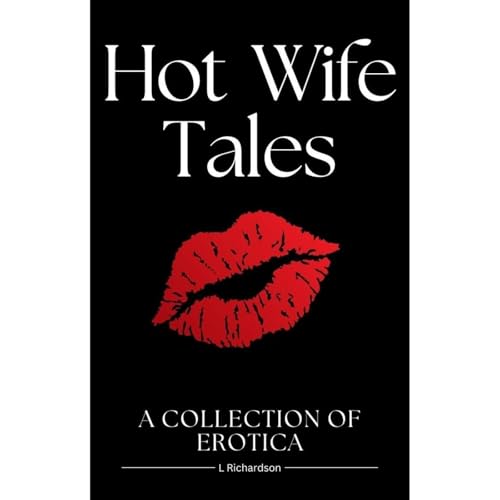 Hot Wife Tales Audiolibro Por L Richardson arte de portada
