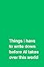 Things I Have to Write Down Before AI Takes Over This World: Minimalist Text Design Funny Saying Gift Notebook for Adults