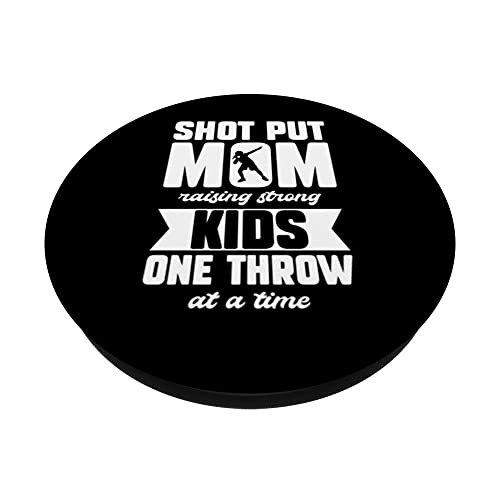 Shot Put Mom Raising Strong Kids One Throw at a Time PopSockets Swappable PopGrip, Black - Image 2