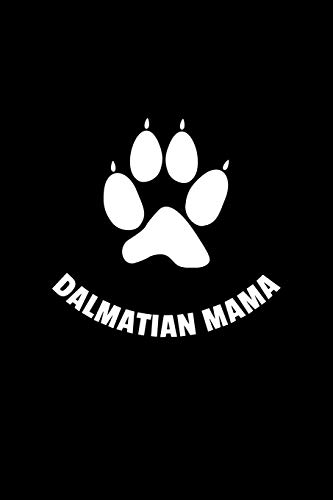 Dalmatian Mama: Blank Lined Journal | Office Notebook | Writing Creativity | Meeting Notes | Documentation