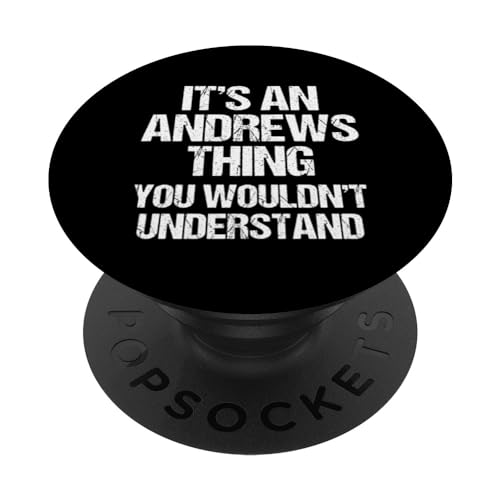 Es una cosa de Andrews (no lo entenderías) Funny Andrews PopSockets PopGrip Intercambiable
