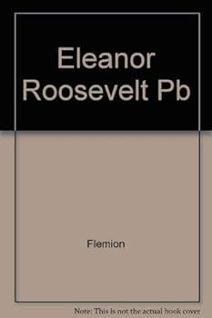 Paperback Eleanor Roosevelt: An American Journey Book