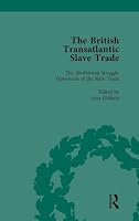The British Transatlantic Slave Trade Vol 3 1138757993 Book Cover