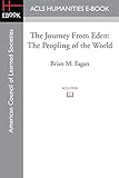 The Journey From Eden: The Peopling of the World