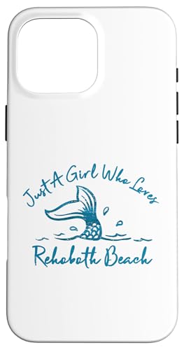 Just a Girl Who Loves Rehoboth Beach �}�[���C�h�t�B�b�V���e�[�� �X�}�z�P�[�X iPhone 16 Pro Max �p