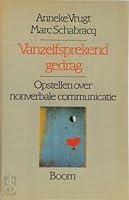 Vanzelfsprekend gedrag: Opstellen over nonverbale communicatie 9060099710 Book Cover