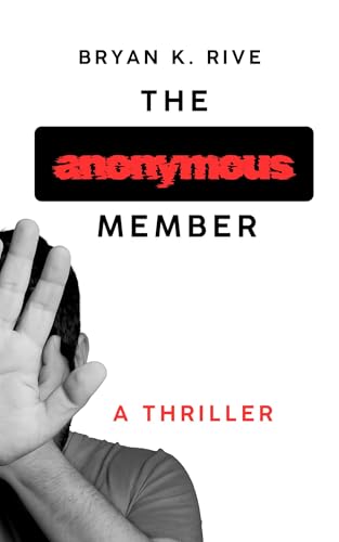 The Anonymous Member: A Thriller (English Edition)
