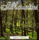 Silhouettes: Forest Trails [Audio CD]