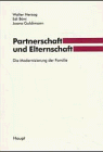 walter herzog gmbh köln  Partnerschaft und Elternschaft: Die Modernisierung der Familie