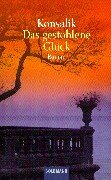 Paperback das gestohlene gluck (German Edition) [German] Book