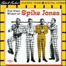 Spike Jones - The Very Worst Of
