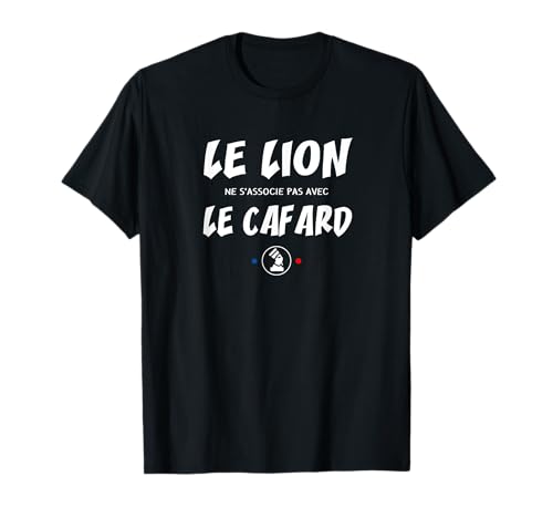 Fans de répliques cultes - T-Shirt Unisex Homme/Femme - Réplique culte Le lion ne s'associe pas avec le cafard - Noir - Small - Manche courte - Coupe classique - Coton 100%