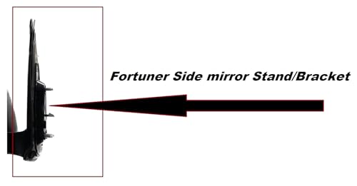 PALAUTOLIGHTS Left/Passenger Side Mirror Stand Bracket Compatible with Toyota Fortuner (Year:2012-2015)
