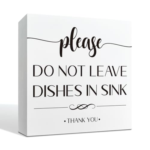 Kitchen Decor: Do Not Leave Dishes in Sink Sign