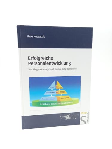 Erfolgreiche Personalentwicklung: Was Pflegeeinrichtungen und -dienste dafür tun können