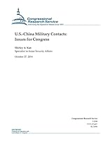 U.S.-China Military Contacts: Issues for Congress 1505589142 Book Cover