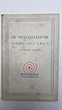 rimorchio capriotti bctr/60l  La socializzazione agraria nell\'U.R.S.S.