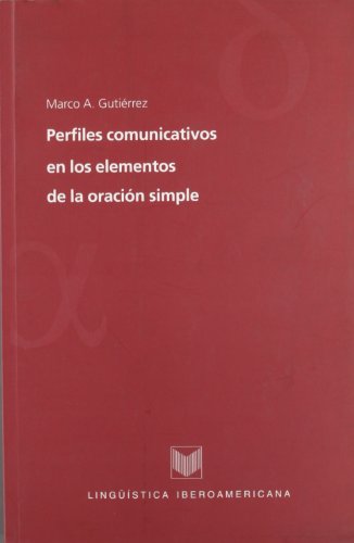 Portada de Perfiles comunicativos en los elementos de la oración