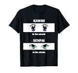 Kawaii In The Streets Senpai In The Sheets T-Shirt T-Shirt