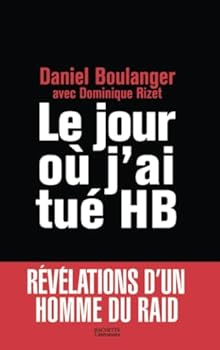 Paperback Le jour où j'ai tué HB (French Edition) [French] Book