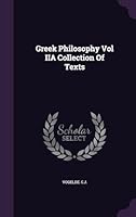 Greek Philosophy, Vol. IIa 1341652246 Book Cover