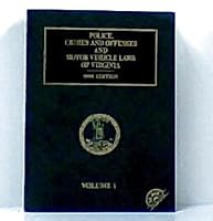 Police, Crimes and Offenses and Motor Vehicle Laws of Virginia 0820585599 Book Cover