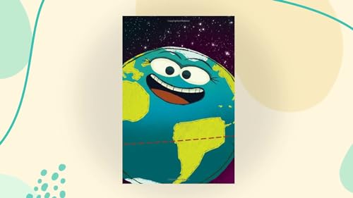 The Amazing Planet Earth (Storybots)