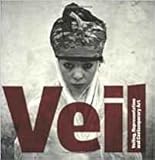 Veil: Veiling, Representation, and Contemporary Art