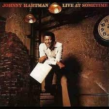 JOHNNY HARTMAN - Live At Sometime - CD