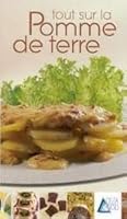 Tout Sur la Pomme de Terre 2737248019 Book Cover