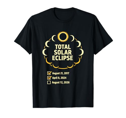 Solar Eclipse 2026 2024 2017 Total Solar Eclipse T-Shirt