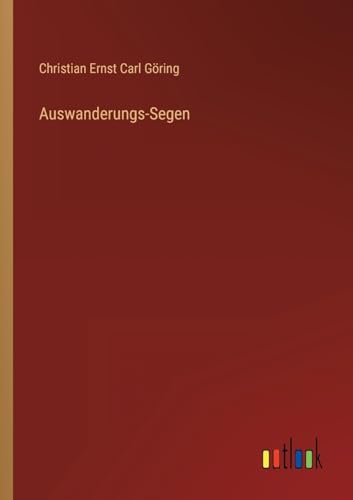 Auswanderungs-Segen (German Edition)