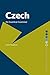 Czech: An Essential Grammar (Routledge Essential Grammars)