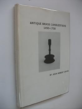 Hardcover Antique Brass Candlesticks, 1450-1750 Book