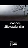 silvesterknaller kaufen aldi  Silvesterknaller (Grafitäter und Grafitote)