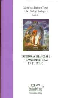 Paperback Escritoras españolas e hispanoamericanas en el exilio [Spanish] Book