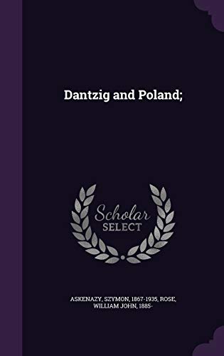 Dantzig and Poland; 1354990757 Book Cover