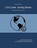  The 2023 Report on Coil Cooler Jockey Boxes: World Market Segmentation by City