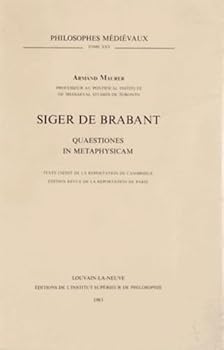 Paperback Siger de Brabant. Quaestiones in Metaphysicam. Texte Inedit de la Reportation de Cambridge. Edition Revue de la Reportation de Paris [French] Book