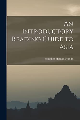 An Introductory Reading Guide to Asia