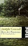 Herz der Finsternis: Mit dem »Kongo-Tagebuch« und dem »Up-river Book« - Joseph Conrad
