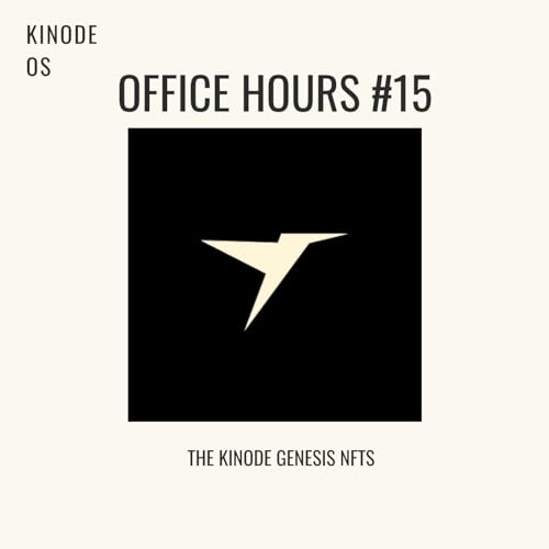 Office Hours 15: The Kinode Genesis NFTs