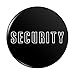 Security Pinback Button Pin Badge - 3
