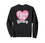 Funny Library Lover I Love My Library