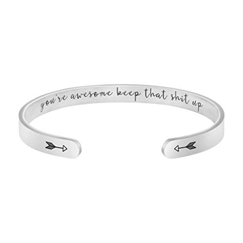 Inspirational Funny Gifts for Women Teen Girl Daughter Best Friend Stainless Steel Mantra Cuff Bracelet Engraved Message Motivational Jewelry