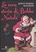 La vera storia di Babbo Natale immagine