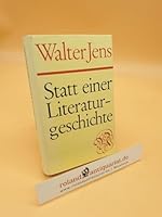 Statt einer Literaturgeschichte (German Edition) 3788500786 Book Cover