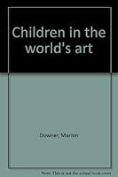 Children in the World's Art B000JJHG4K Book Cover