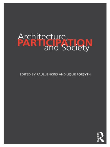 Architecture, Participation and Society livre anglais sociologie urbaine et design