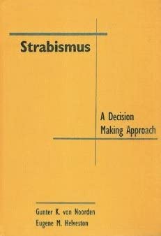 Strabismus: A Decision-making Approach-Wow! eBook